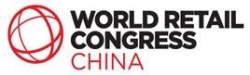 World Retail Congress China to launch in Shanghai for the first time...