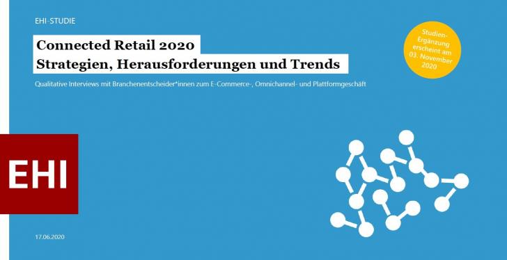 Foto: EHI Studie „Connected Retail 2020“