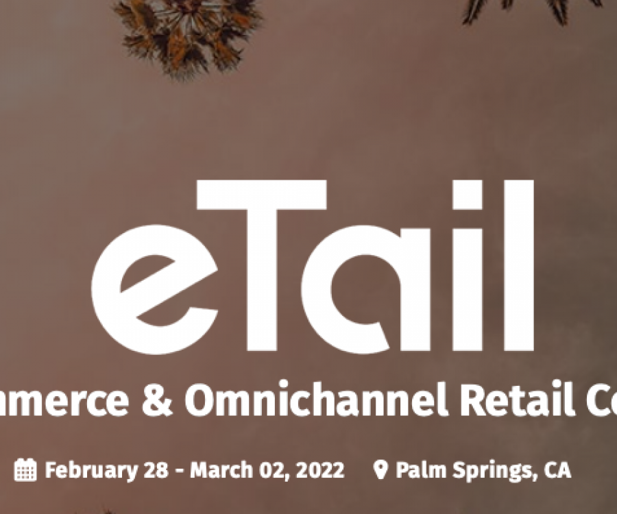 Photo: eTail 2022 – The eCommerce & Omnichannel Retail Conference...