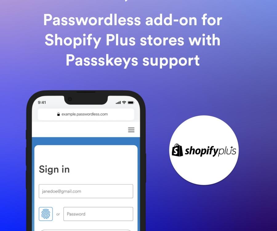 Photo: Passwordless add-on for Shopify Plus stores with Passkeys support...